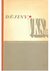 kniha Dějiny Všesvazové Komunistické strany (bolševiků) stručný výklad, Svoboda 1949