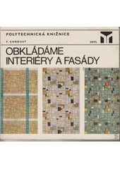 kniha Obkládáme interiéry a fasády, SNTL 1975