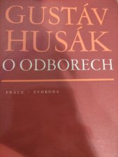 kniha O odborech vybrané projevy a stati 1944-1981, Práce 1982