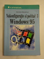 kniha Nakonfigurujte si počítač 3 - Windows 95, Grada 1996