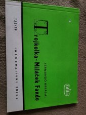 kniha Trojkolka - Miláček Fando, Dilia 1979