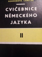 kniha Cvičebnice německého jazyka. Díl 2, - Lekce 26-50, SPN 1959