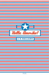 kniha Hello, Ameriko!, Plus 2010