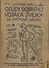 kniha Osudy dobrého vojáka Švejka za světové války. IV, - Pokrač. slavného výprasku, Adolf Synek 1925