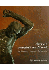 kniha Národní památník na Vítkově, Národní muzeum 2012
