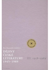 kniha Dějiny české literatury 1945-1989, Academia 2007