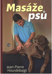kniha Masáže psů, Anahita 2012