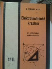 kniha Elektrotechnické kreslení pro učební obory elektrotechnické pomocná kniha, SNTL 1972