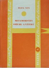 kniha Metamorfózy smíchu a vzteku, Blok 1965