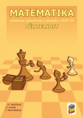 kniha Matematika 6 Dělitelnost Učebnice vytvořená v souladu s RVP ZV, Nakladatelství Nová škola Brno 2025