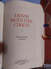 kniha Denní modlitba církve. I, - Doba adventní a vánoční, Karmelitánské nakladatelství 2005