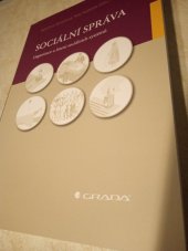 kniha Sociální správa  Organizace a řízení sociálních systémů. , Grada 2021