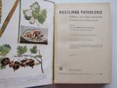 kniha Rostlinná pathologie = [Pflanzenpathologie] : Učebnice pro školy zemědělské se zřetelem k potřebám praxe, Česká grafická Unie 1943