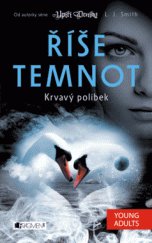 kniha Říše temnot 7. - Krvavý polibek, Fragment 2014