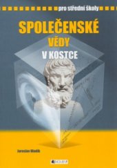 kniha Společenské vědy v kostce pro střední školy, Fragment 2004