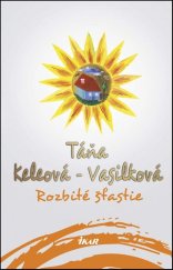 kniha Rozbité šťastie, Ikar 2015