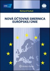 kniha Nová účtovná smernica Európskej únie, Wolters Kluwer 2014