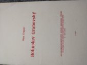 kniha Bohuslav Grabovský, Historickodokumentační komise kresního výboru Českého svazu protifašistických bojovníků 1987