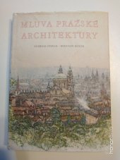 kniha Mluva pražské architektury, Orbis 1960