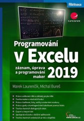 kniha Programování v Excelu 2019 Záznam, úprava a programování maker, Grada 2021