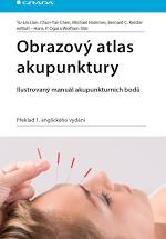 kniha Obrazový atlas akupunktury Ilustrovaný manuál akupunkturních bodů, Grada 2019