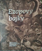 kniha Ezopovy bajky  Převyprávěla Marta Knauerová , Edika 2018