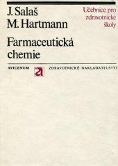 kniha Farmaceutická chemie Učebnice pro stř. zdravot. školy-obor farmaceutických laborantů, Avicenum 1973