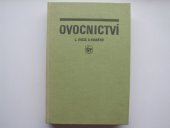 kniha Ovocnictví Učebnice pro stř. zeměd. školy stud. obor zahradnictví a vinohradnictví, SZN 1987