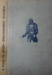 kniha Příběh opravdového člověka, Svoboda 1948