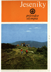 kniha Jeseníky průvodce, Olympia 1981