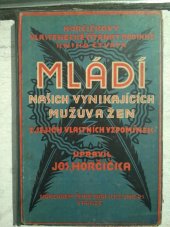 kniha Mládí našich vynikajících mužův a žen, Česká grafická Unie 1921