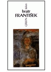 kniha Bratr František, Cesta 2001