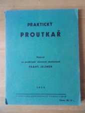 kniha Praktický proutkař, Občanská tiskárna 1935