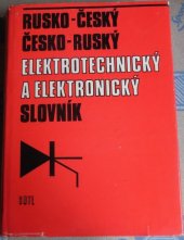 kniha Rusko-český a česko-ruský elektrotechnický a elektronický slovník, SNTL 1982