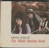 kniha Na Malé bažině hoří, Albatros 1981