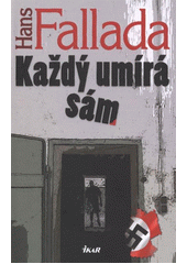 kniha Každý umírá sám, Ikar 2012