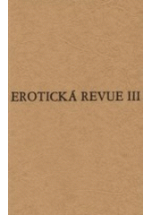 kniha Erotická revue III, Torst 2001