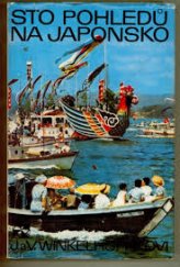 kniha Sto pohledů na Japonsko, Orbis 1973