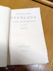 kniha Ročenka Štencova nakladatelství na rok 1932, Jan Štenc 1932