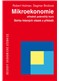 kniha Mikroekonomie - středně pokročilý kurz Sbírka řešených otázek a příkladů, C. H. Beck 2013