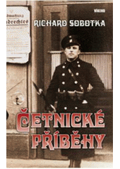 kniha Četnické příběhy veselé i smutné příběhy venkovského četníka, Víkend  2009