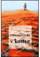 kniha Permakultura v kostce, Synergie 1996