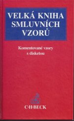 kniha Velká kniha smluvních vzorů, C. H. Beck 1997