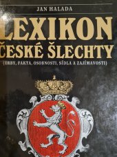kniha Lexikon české šlechty [Díl] 1 (erby, fakta, osobnosti, sídla a zajímavosti)., Akropolis 1994