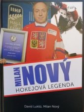 kniha Milan Nový hokejová legenda 2021