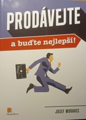 kniha Prodávejte a buďte nejlepší!, Motiv Press 2016