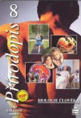 kniha Přírodopis 8 biologie člověka pro základní školy, SPN 2009
