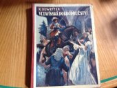 kniha Vltavínská dobrodružství hrst pohádek a pověstí z jihočeského města, Jos. R. Vilímek 