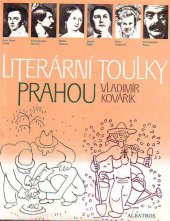 kniha Literární toulky Prahou [pro čtenáře od 12 let], Albatros 1988