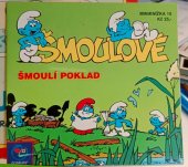 kniha Šmoulové. Šmoulí poklad, Egmont 1999